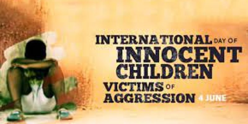 International Day of Innocent Children Victims of Aggression