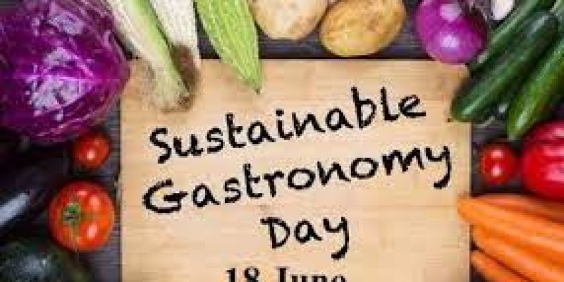 Sustainable Gastronomy Day 2022 observed on 18 June&nbsp;