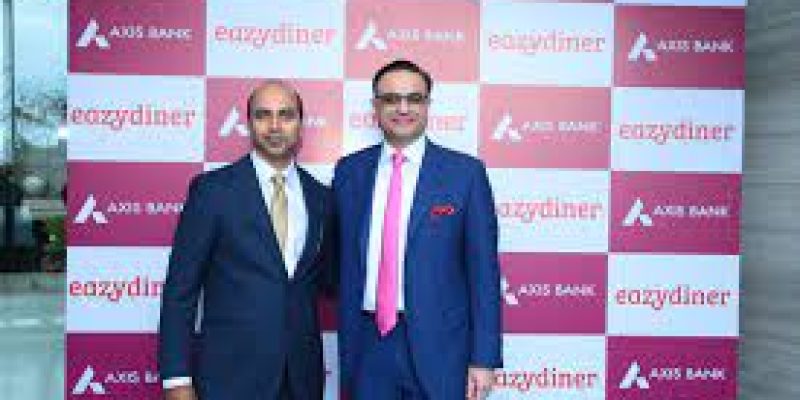 Axis Bank partners with EazyDiner to launch Dining Delights