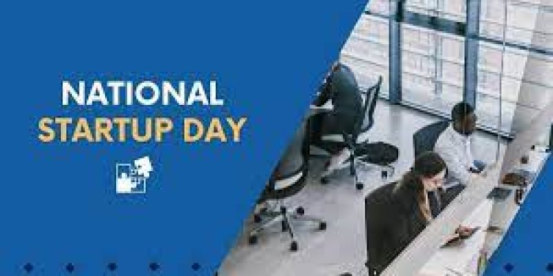 National Startup Day 2024, Date, History and Quotes