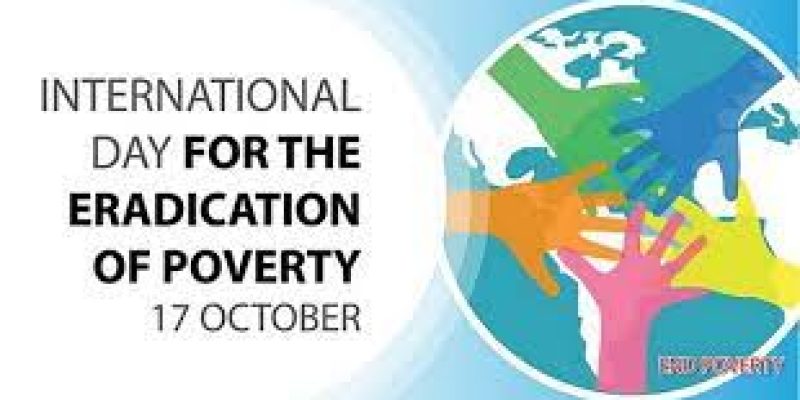 International Day for Eradicating Poverty is observed on 17th October