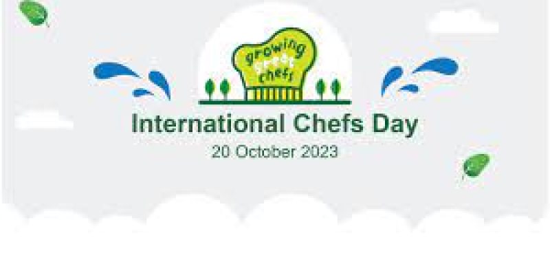 International Chef’s Day 2023 Celebrates On 20th October