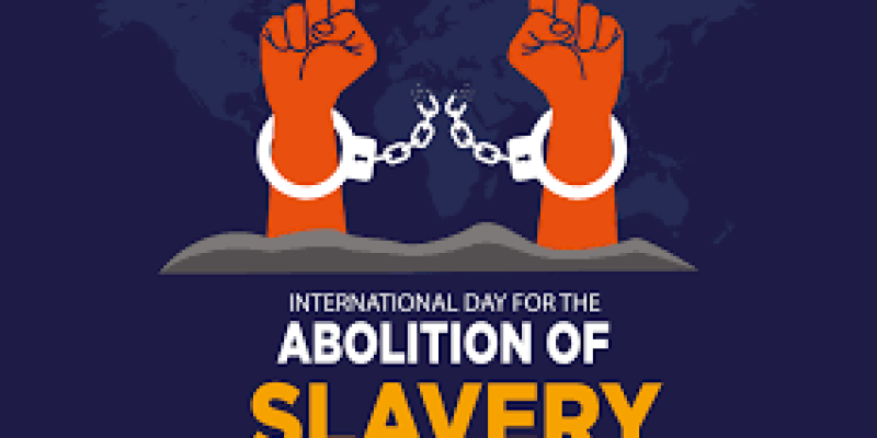 International Day for the Abolition of Slavery 2023