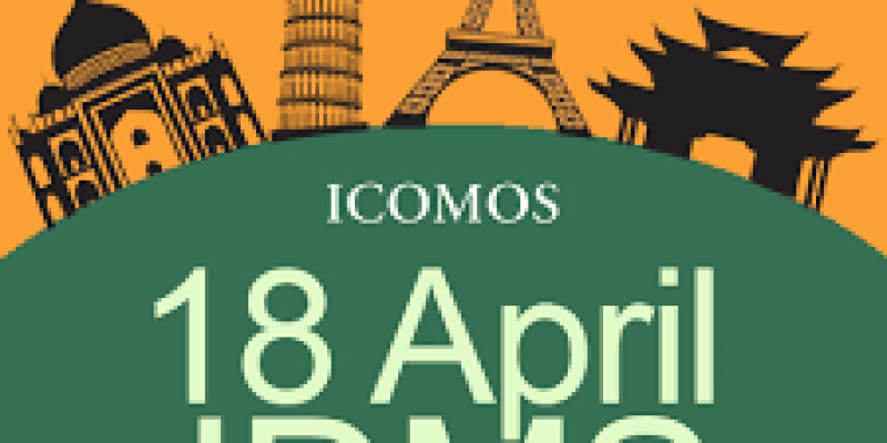 International Day For Monuments and Sites 2022: 18 April