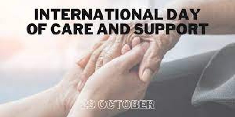 International Day of Care and Support 2023 Celebrates on 29 October