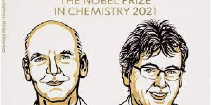 Benjamin List and David WC MacMillan wins 2021 Nobel Prize in Chemistry