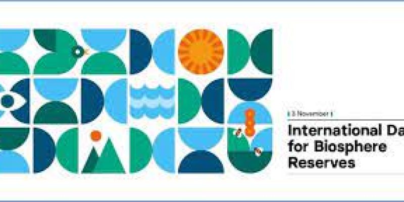 International Day for Biosphere Reserve 2023 Celebrated on 3rd November