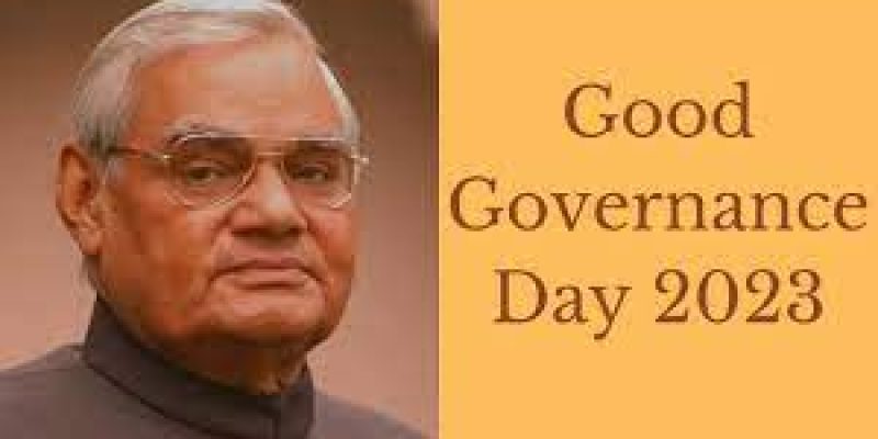 Good Governance Day 2023: Date, History and Significance