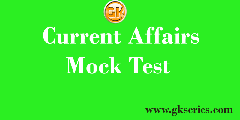 Daily Free Mock Test – 25 July, 2020 | Current Affairs Test – 1