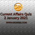 Current Affairs Quiz 1 January 2021