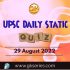 UPSC Daily Current Affairs Quiz: 29 August 2022