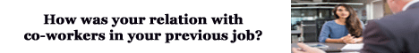 how was your relation with co-workers in your previous job?