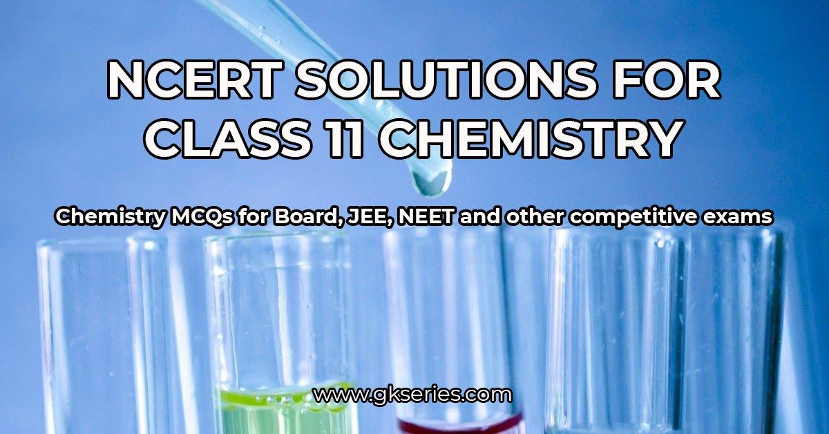 Class 11 Chemistry Chapter 1 -Some Basic Concepts of Chemistry