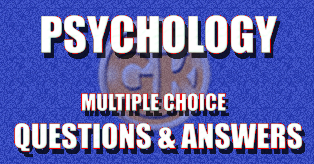 educational psychology objective questions and answers