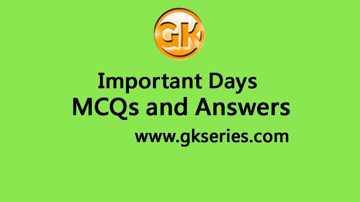 Important Days Multiple Choice Questions And Answers | Important Days Quiz