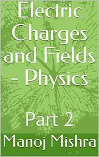 electric charges and fields book