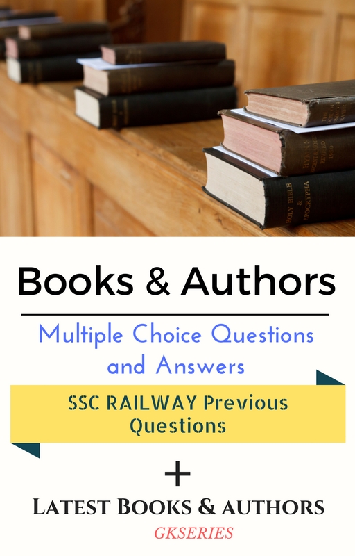 Books and Authors EBook – SSC RAILWAYS MULTIPLE CHOICE QUESTIONS and