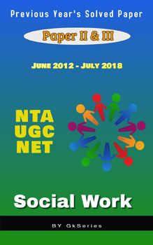 NTA UGC NET SOCIAL WORK PREVIOUS YEARS SOLVED PAPERS E BOOK