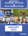 Monthly Current Affairs & Quiz Compilation – JANUARY 2021