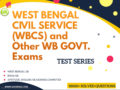 WEST BENGAL CIVIL SERVICE (WBCS) and Other Exams