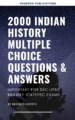 2000 Indian History Multiple Questions & Answers – Important for UPSC SSC Railway PSC Exams